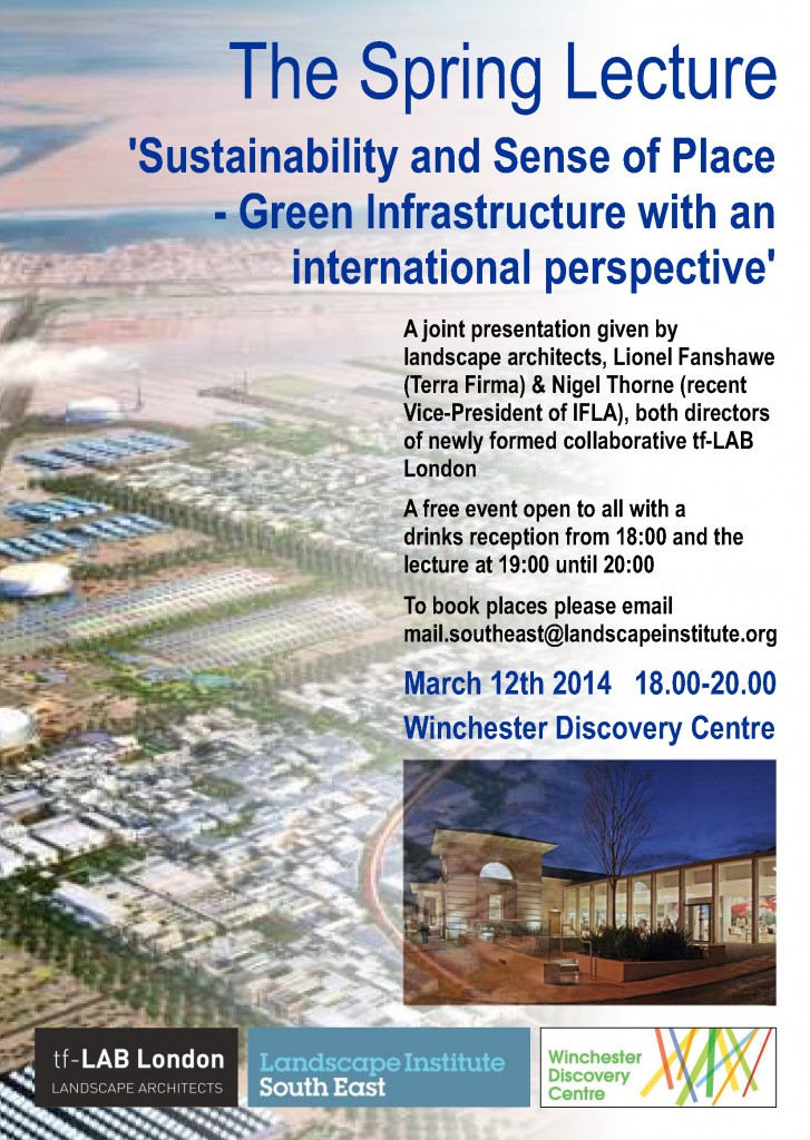 The Spring Lecture: Sustainability and Sense of Place - Green Infrastructure with an international perspective